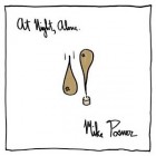 Mike Posner - At Night Alone