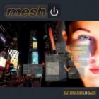 Mesh - Automation Baby