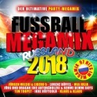 Fussball Megamix Russland 2018