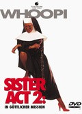 Sister Act 2 - In göttlicher Mission