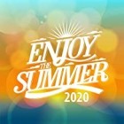 Enjoy The Summer 2020