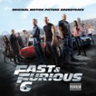 Soundtrack - Fast And The Furious 6