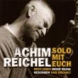 Achim Reichel - Solo Mit Euch