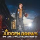 Jürgen Drews - Das ultimative Jubiläums - Best - Of