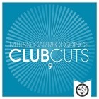 Milk And Sugar Club Cuts Vol.9