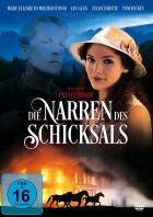 Die Narren des Schicksals