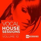 Vocal House Sessions Vol. 10