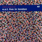 Esbjoern Svensson Trio - Live in London