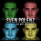 Sven Polenz - So Wie Noch Nie (Album)