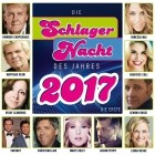 Die Schlagernacht Des Jahres 2017 - Die Erste