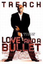 Love and A Bullet