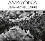 Jean-Michel Jarre - Amazônia