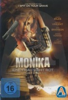 Monika - Eine Frau sieht rot