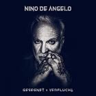 Nino De Angelo - Gesegnet und Verflucht