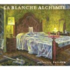 La Blanche Alchimie - Galactic Boredom