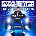 Basshunter - Bass Generation