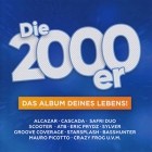Die Mega 2000er (Das Album Deines Lebens!)