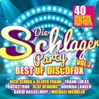 Die Schlagerparty Vol.2 - Best Of Discofox