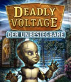 Deadly Voltage Der Unbesiegbare 