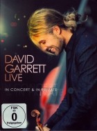 David Garrett - Live In Concert & In Private (2009)