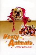 Party Animals - ... wilder geht's nicht!