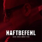 Haftbefehl - Saudi Arabi Money Rich