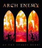 Arch Enemy - As The Stages Burn! (Live At Wacken 2016)