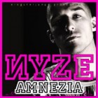 Nyze - Amnezia