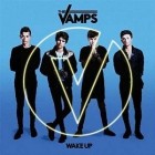 The Vamps - Wake Up