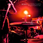 Man Overboard - The Human Highlight Reel