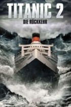 Titanic 2 - Die Rückkehr