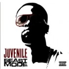 Juvenile - Beast Mode