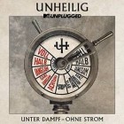 Unheilig - MTV Unplugged Unter Dampf-Ohne Storm