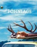 Föhnlage - Ein Alpenkrimi