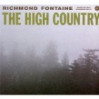 Richmond Fontaine - The High Country