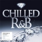 Chilled R&B Volume II