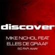 Mike Nichol Feat Elles De Graaf - So Far Away