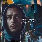 Dermot Kennedy - Without Fear (The Complete Edition)