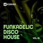 Funkadelic Disco House 05