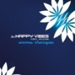 DJ Happy Vibes Featl. Jazzmin - Aroma Therapie