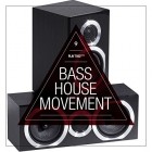 VA - Bass House Movement Vol 9