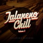VA - Jalapeno Chill Vol 3