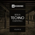 VA - Berlin Techno Essentials Vol 03