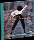 Tina Turner - One Last Time Live In Concert (2008)