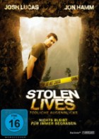 Stolen Lives - Tödliche Augenblicke