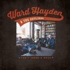 Ward Hayden And The Outliers - Can't Judge A Book