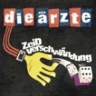 Die Ärzte - ZeiDverschwÄndung (EP)