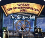 Schätze der geheimnisvollen Insel: Das Geisterschiff