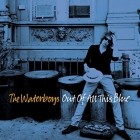 The Waterboys - Out of All This Blue (Deluxe)