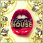 I Love Vocal House